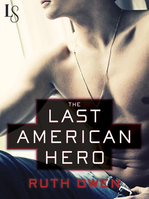 Title details for The Last American Hero by Ruth Owen - Available